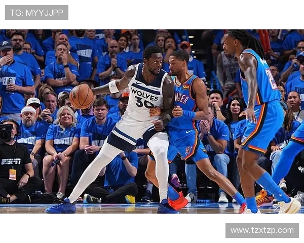 森林狼核心表现抢眼球队状态回暖冲击西部前列备受关注